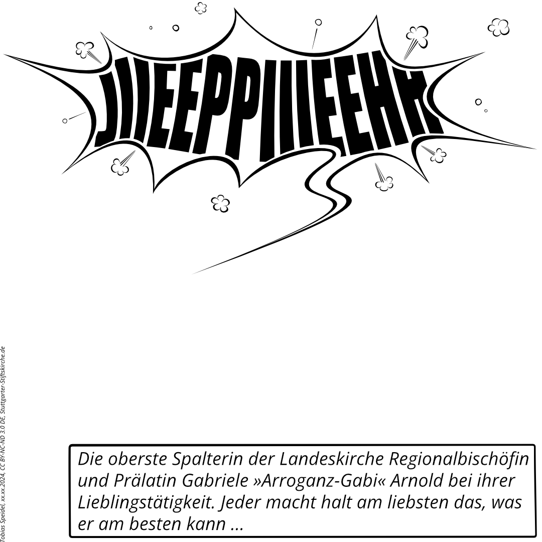 Die Regionalbischöfin Prälatin Gabriele »Arroganz-Gabi« Arnold zerschlägt mit einem Beil die Stuttgarter Stiftskirche als bildliche Darstellung dafür, daß Regionalbischöfin Prälatin Gabriele »Arroganz-Gabi« Arnold die Kirche spaltet anstatt sie zu einen. Auf dem Beil stehen die Begriffe »Homo-Ehe«, »Arroganz« und »2G-Regel«.